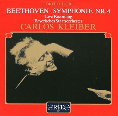 カルロス・クライバー/ベートーヴェン: 交響曲第4番
