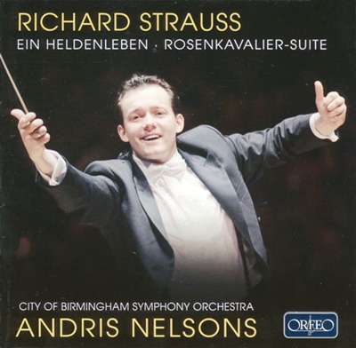 アンドリス・ネルソンス/R.シュトラウス： 交響詩《英雄の生涯》、《ばらの騎士》演奏会用組曲[C803091]