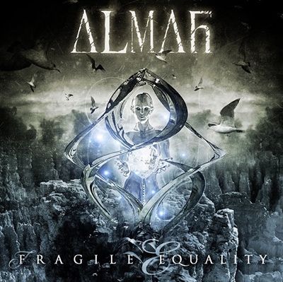 Fragile Equality/Almah