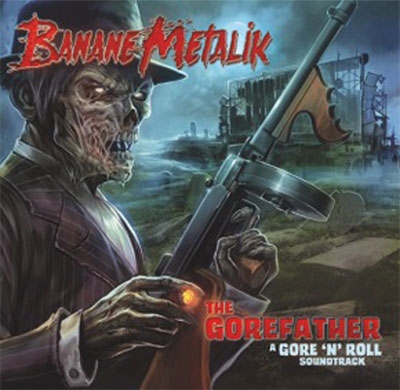 THE GOREFATHER<数量限定盤> THE GOREFATHER<数量限定盤>