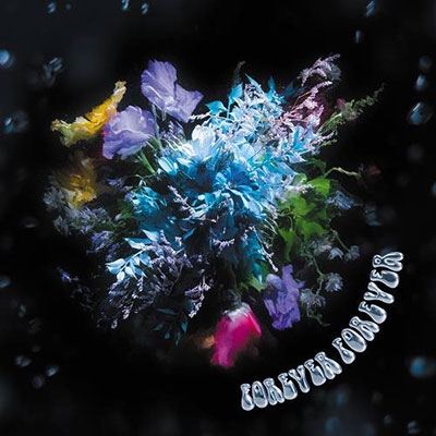 FOREVER FOREVER＜完全限定盤＞