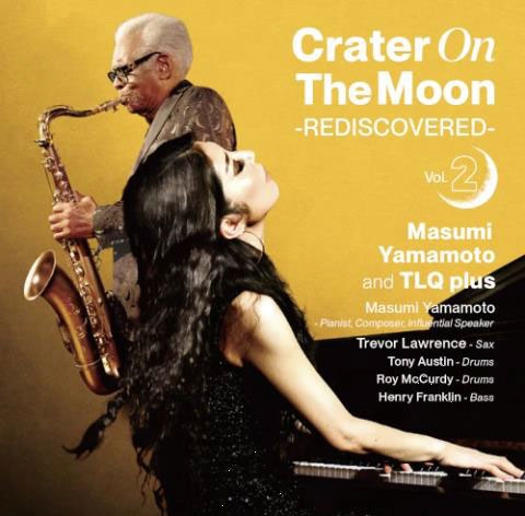 Masumi Yamamoto and TLQ plus/Crater On The Moon -REDISCOVERED- Vol 2[FUSA20825]