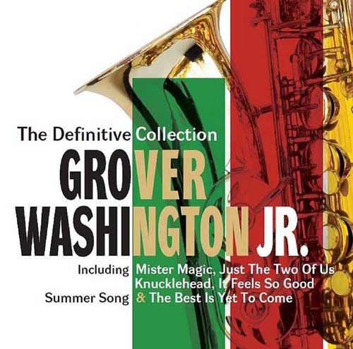 Grover Washington Jr./The Definitive Collection Deluxe Edition[ROBIN12CDD]