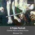 ޥ륷奢ȥꥪ/A Triple Portrait - Chamber Music by Elena Firsova[CDE84635]