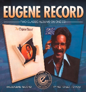 The Eugene Record/Trying To Get to You