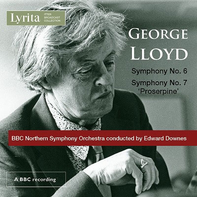 George Lloyd: Symphony No. 6 & 7 "Proserpine"
