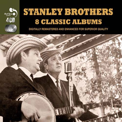 The Stanley Brothers/Eight Classic Albums[RGMCD009]