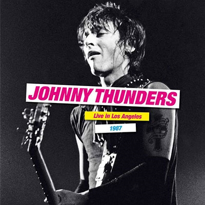 Johnny Thunders/Live In Los Angeles 1987ס[SECDLP244]