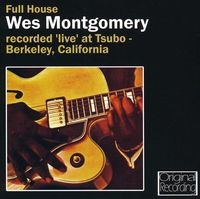 Wes Montgomery/Full House (Live Recording)[713802]