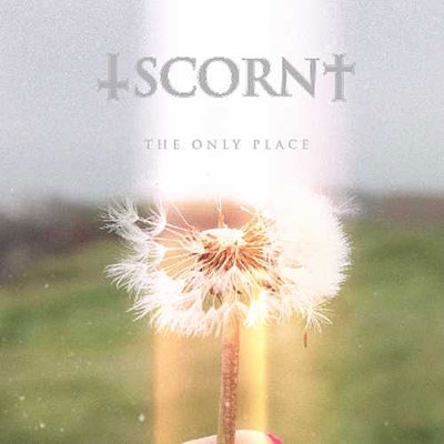 Scorn (Rock)/The Only Placeס[61MOHM]