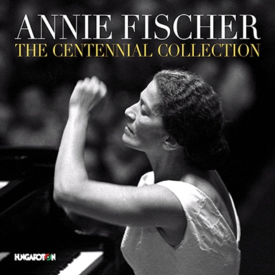 Annie Fischer - The Centennial Collection