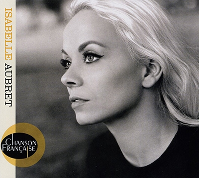Chanson Francaise : Isabelle Aubret Chanson Francaise : Isabelle Aubret