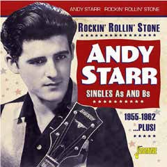 Andy Starr/Rockin' Rollin' Stone. Singles A's & B's 1955-1962