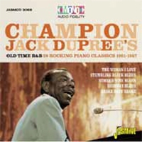 Champion Jack Dupree/Old Time R&B 28 Rocking Piano Blues Classics 1951-1957[JASMCD3068]