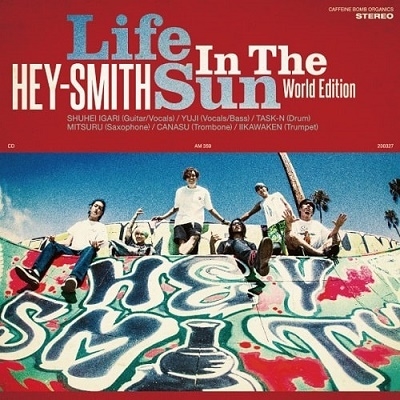 HEY-SMITH/Life In The Sun World Edition[AM359]