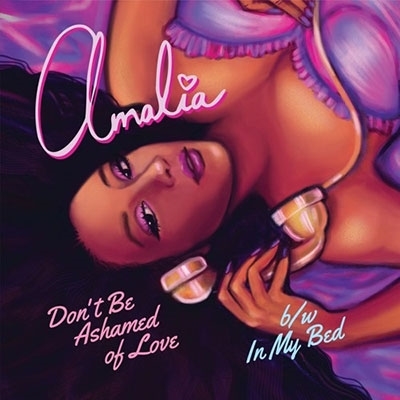 Don't Be Ashamed Of Love/In My Bed＜限定盤＞