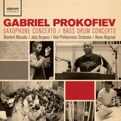 ガブリエル・プロコフィエフ: サクソフォン協奏曲/バス・ドラム協奏曲
