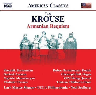 Ian Krouse: Armenian Requiem
