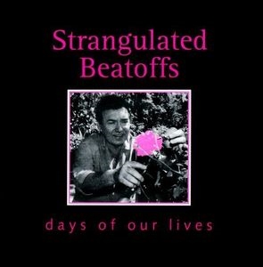 TOWER RECORDS ONLINE㤨Strangulated Beatoffs/Days of Our Lives[5077569]פβǤʤ3,190ߤˤʤޤ