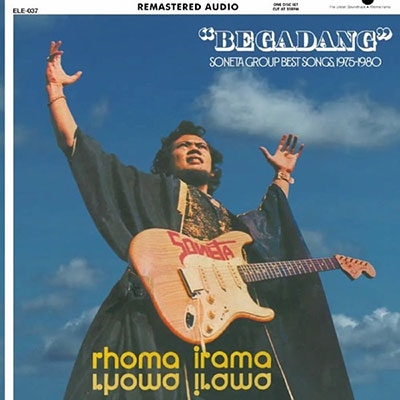 Rhoma Irama/Begadang Soneta Group Best Songs 1975-1980[ELE037]