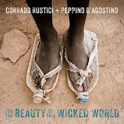 Corrado Rustici/For the Beauty of This Wicked World[CDV40]