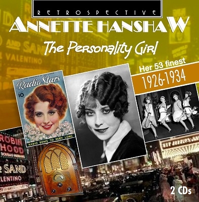 Annette Hanshaw/The Personality Girl (Her 53 Finest 1926-1934)[RTS4304]