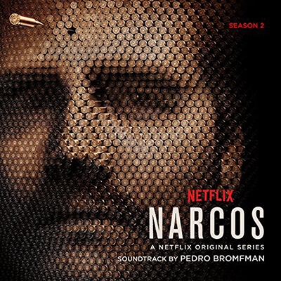 Narcos: Season 2 (A Netflix Original Series Soundtrack) Narcos: Season 2 (A Netflix Original Series Soundtrack)