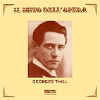 Mito dell'Opera - Georges Thill