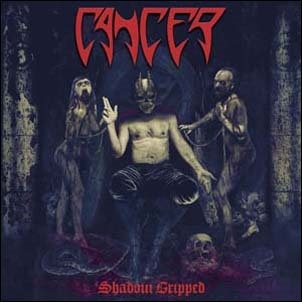 Cancer/Shadow Gripped[CDVILED847]