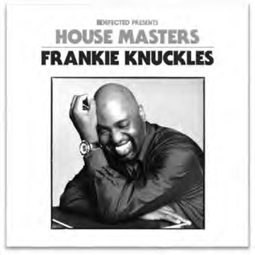 House Masters: Frankie Knuckles