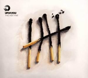 Upon You : The Hot Five