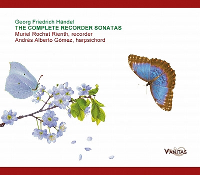 Handel: The Complete Recorder Sonatas Handel: The Complete Recorder Sonatas