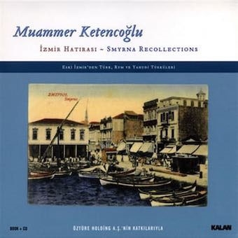 TOWER RECORDS ONLINE㤨Muammer Ketencoglu/Izmir Hatirasi / Smyrna Recollections[KALAN428]פβǤʤ4,390ߤˤʤޤ