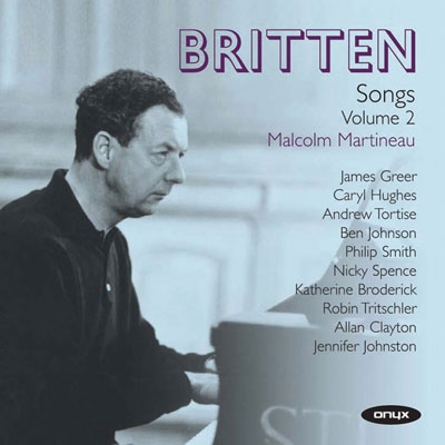 Britten: Complete Songs Vol.2