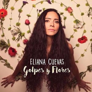 TOWER RECORDS ONLINE㤨Eliana Cuevas/Golpes Y Flores[ACD98172]פβǤʤ2,490ߤˤʤޤ