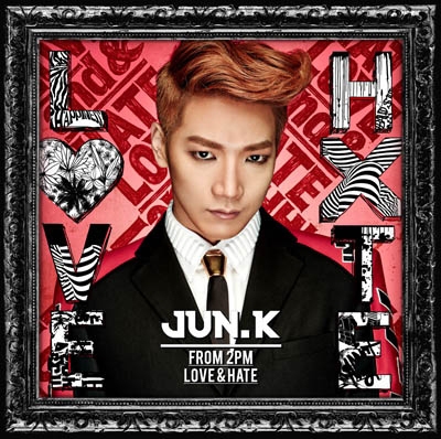 Jun. K (From 2PM)/LOVE & HATE ［CD+DVD+BE@RBRICK］＜完全生産限定盤＞