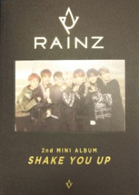 Rainz/Shake You Up 2nd Mini Album[KTMCD0905]