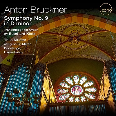 ƥॹƥ/Bruckner Symphony No.9 in D Minor - Transcription for Organ by Eberhard Klotz[ZM202107]