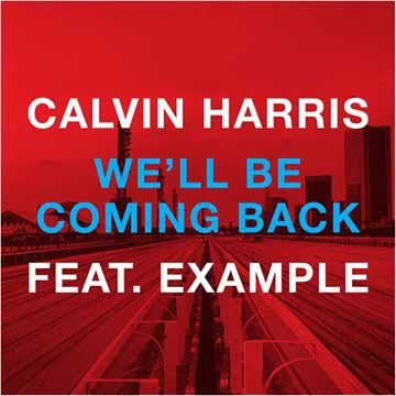 We'll Be Coming Back Feat. Example