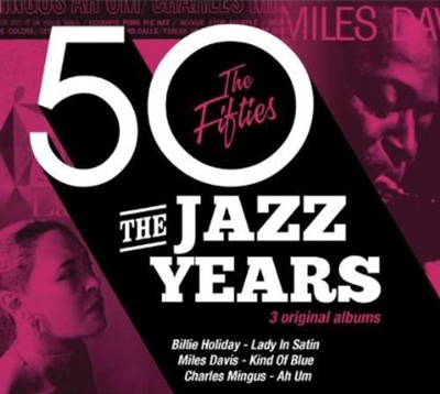 The Jazz Years-The Fifties The Ultimate Jazz Series[88843041352]