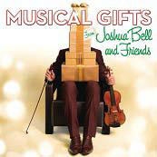 Musical Gifts from Joshua Bell & Friends