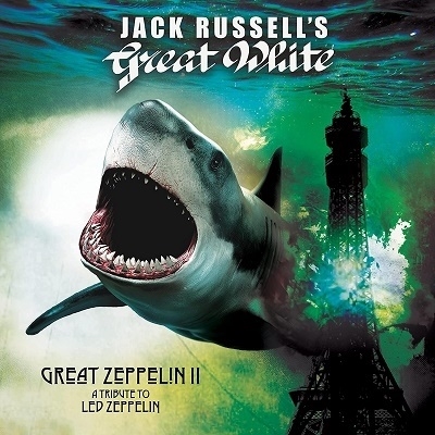 Jack Russell's Great White/Great Zeppelin II A Tribute To Led Zeppelin[DDLI23482]
