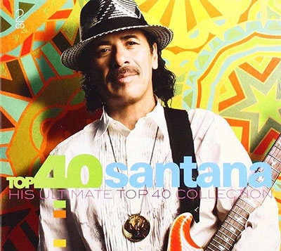 Santana/Top 40 His Ultimate Top 40 Collection[88985456782]