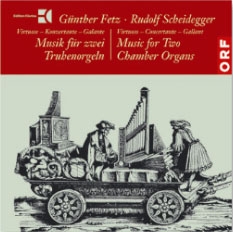 Music for Two Chamber Organs - J.C.Bach, Krebs, J.S.Bach, C.P.E.Bach, Mozart