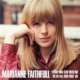 Marianne Faithfull/Come And Stay With Me - The UK 45s 1964-69[CDTOP1531]