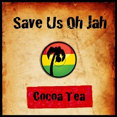 Cocoa Tea/Save Us Oh Jah[VP17362]