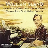 William Bland : Piano Sonata No.4 "Goodbye Concert Rags"/Air de Ballet/Nouveau Rag/etc (9/2005):William Bland(p) William Bland : Piano Sonata No.4 "Goodbye Concert Rags"/Air de Ballet/Nouveau Rag/etc (9/2005):William Bland(p)