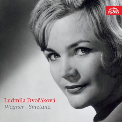 Ludmila Dvorakova - Arias by Wagner & Smetana