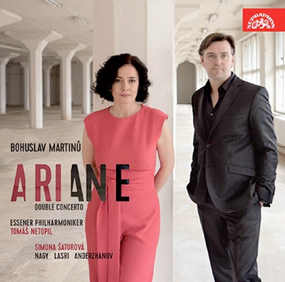 Martinu: Ariane, Double Concerto Martinu: Ariane, Double Concerto