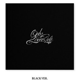 Only Lovers Left: 3rd Mini Album (BLACK VER.) Only Lovers Left: 3rd Mini Album (BLACK VER.)